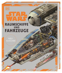 Coverbild Star Wars™ Raumschiffe und Fahrzeuge Neuausgabe von Kerrie Dougherty, Curtis Saxon, Ryder Windham, Jason Fry, Richard Chasemore, James Luceno, David West Reynolds, Kemp Remillard, Pablo Hidalgo, Hans Jenssen, Marc Winter, 9783831040995