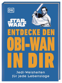 Coverbild Star Wars™ Entdecke den Obi-Wan in dir von Marc Winter, 9783831045914