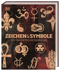 Coverbild Zeichen und Symbole von James Harrison, Sally Regan, Ian Harrison, Anna Southgate, Amber Tokeley, 9783831040193