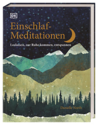 Coverbild Einschlaf-Meditationen von Danielle North, Wiebke Krabbe, 9783831043064