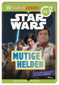 Coverbild SUPERLESER! Star Wars™ Mutige Helden von Shari Last, Marc Winter, 9783831045556