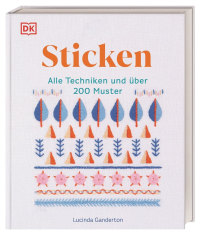 Coverbild Sticken von Lucinda Ganderton, Wiebke Krabbe, 9783831047222