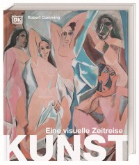 Coverbild Kunst - eine visuelle Zeitreise von Robert Cumming, Claudia Wagner, 9783831047581