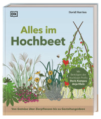 Coverbild Alles im Hochbeet von Reinhard Ferstl, David Hurrion, 9783831049981
