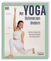 Coverbild Mit Yoga Schmerzen lindern von Anke Wellner-Kempf, Erin Motz, 9783831051014