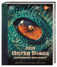 Coverbild Unter Dinos - Geheimnisse der Urzeit von Michael Kokoscha, Andrew Cohen, Helen Thomas, Kirsty Wilson, 9783831052523