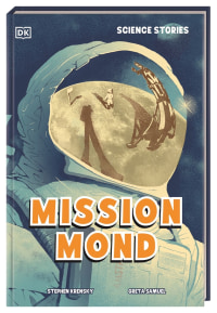 Coverbild Science Stories. Mission Mond von Stephen Krensky, Cornelia Stoll, Greta Samuel, 9783831053421