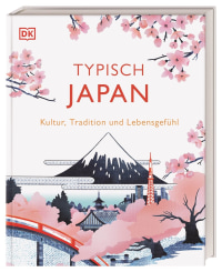 Coverbild Typisch Japan von Jessie Voigts, Brian Ashcraft, Rob Goss, Rebecca Hallett, Tim Hornyak, Carol King, Michelle Mackintosh, Andrew Osmond, Beth Reiber, Simon Richmond, Giovanni Simone, Steve Wide, Matthew Wilcox, 9783734208195