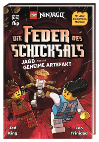 Coverbild LEGO® NINJAGO® Die Feder des Schicksals - Jagd auf das geheime Artefakt von Leo Trinidad, Jed King, 9783831054428