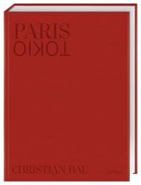 Coverbild Paris - Tokio von Christian Bau, 9783985410774