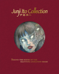 Coverbild The Art of Junji Ito Collection (Deutsche Ausgabe), 9783831055425