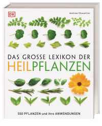Coverbild Das große Lexikon der Heilpflanzen von Andrew Chevallier, 9783831032327
