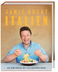 Coverbild Jamie kocht Italien von Jamie Oliver, 9783831035847