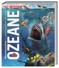 Coverbild DK Wissen. Ozeane von Derek Harvey, John Woodward, Nicola Temple, Stephan Matthiesen, 9783831041237