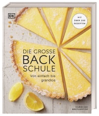 Coverbild Die große Backschule von Caroline Bretherton, 9783831042227