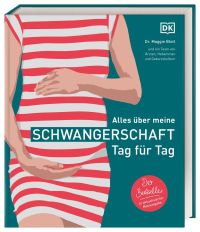 Coverbild Alles über meine Schwangerschaft Tag für Tag von Maggie Blott, Anke Wellner-Kempf, 9783831046744