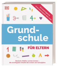Coverbild Grundschule für Eltern von Ursula Essigkrug, Anne Schieckel, 9783831052011
