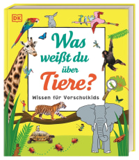 Coverbild Wissen für Vorschulkids. Was weißt du über Tiere? von Frauke Bahle, 9783831035731