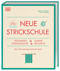 Coverbild Die neue Strickschule von Vikki Haffenden, Frederica Patmore, 9783831038602