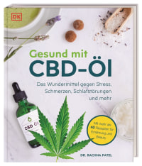 Coverbild Gesund mit CBD-Öl von Rachna Patel, Annette Ostlaender, 9783831038923