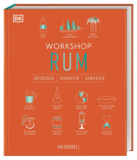 Coverbild Workshop Rum von Brigitte Rüßmann & Wolfgang Beuchelt, Ian Burrell, 9783831050406