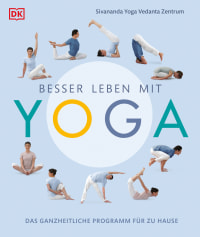 Coverbild Besser leben mit Yoga von Sivananda Yoga Vedanta Zentrum, 9783831084876
