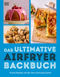 Coverbild Das ultimative Airfryer Backbuch von Wiebke Krabbe, 9783831084975