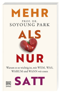 Coverbild Mehr als nur satt von Prof. Dr. Soyoung Park, 9783693270097