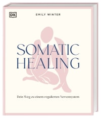 Coverbild Somatic Healing von Wiebke Krabbe, Emily Winter, 9783831054855