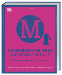 Coverbild Maßgeschneidert – die große Schule von Alison Smith, Wiebke Krabbe, 9783831055098