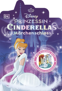 Coverbild Disney Prinzessin: Cinderellas Märchenschloss, 9783831056026