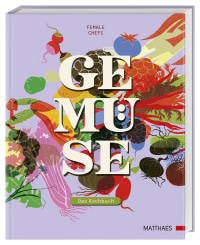 Coverbild Gemüse von Female Chefs, 9783985410910