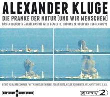 Die Pranke der Natur (und wir Menschen) CD von Alexander Kluge Coverbild Die Pranke der Natur (und wir Menschen) CD von Alexander Kluge, ISBN 978-3-88897-762-6