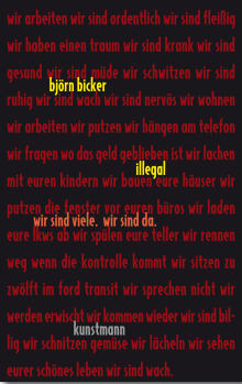 Illegal von Björn Bicker Coverbild Illegal von Björn Bicker, ISBN 978-3-88897-849-4