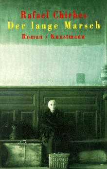 Der lange Marsch von Rafael Chirbes Coverbild Der lange Marsch von Rafael Chirbes, ISBN 978-3-88897-923-1