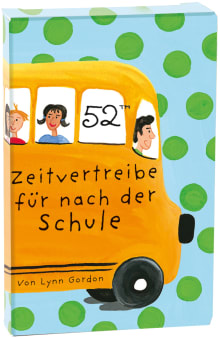 52™ Zeitvertreibe für nach der Schule Coverbild 52™ Zeitvertreibe für nach der Schule, ISBN