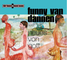 Neues von Gott CD von Funny van Dannen Coverbild Neues von Gott CD von Funny van Dannen, ISBN 978-3-88897-392-5