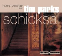 Schicksal CD von Tim Parks,Hanns Zischler Coverbild Schicksal CD von Tim Parks,Hanns Zischler, ISBN 978-3-88897-287-4