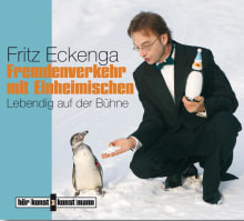 Fremdenverkehr mit Einheimischen CD von Fritz Eckenga,Fritz Eckenga Coverbild Fremdenverkehr mit Einheimischen CD von Fritz Eckenga,Fritz Eckenga, ISBN 978-3-88897-698-8
