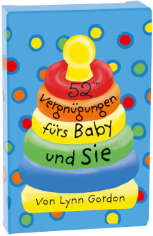 52™ Vergnügungen fürs Baby und Sie Coverbild 52™ Vergnügungen fürs Baby und Sie, ISBN