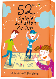 52™ Spiele aus alten Zeiten von Ilaria Faccioli Coverbild 52™ Spiele aus alten Zeiten von Ilaria Faccioli, ISBN