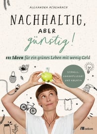 Cover zu "Nachhaltig, aber günstig!"