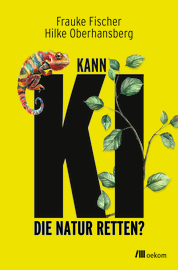 Cover zu "Kann KI die Natur retten?"