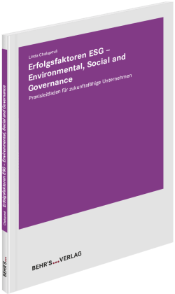 Erfolgsfaktoren ESG - Environmental, Social and Governance