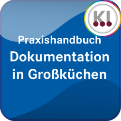 Praxishandbuch Dokumentation in Großküchen