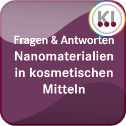 Nanomaterialien in kosmetischen Mitteln
