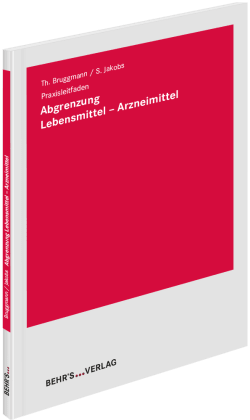 Abgrenzung Lebensmittel - Arzneimittel