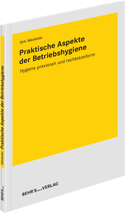 Praktische Aspekte der Betriebshygiene