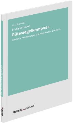 Praxisleitfaden Gütesiegelkompass