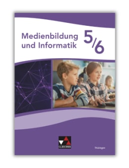 Medienbildung und Informatik Thüringen 5/6